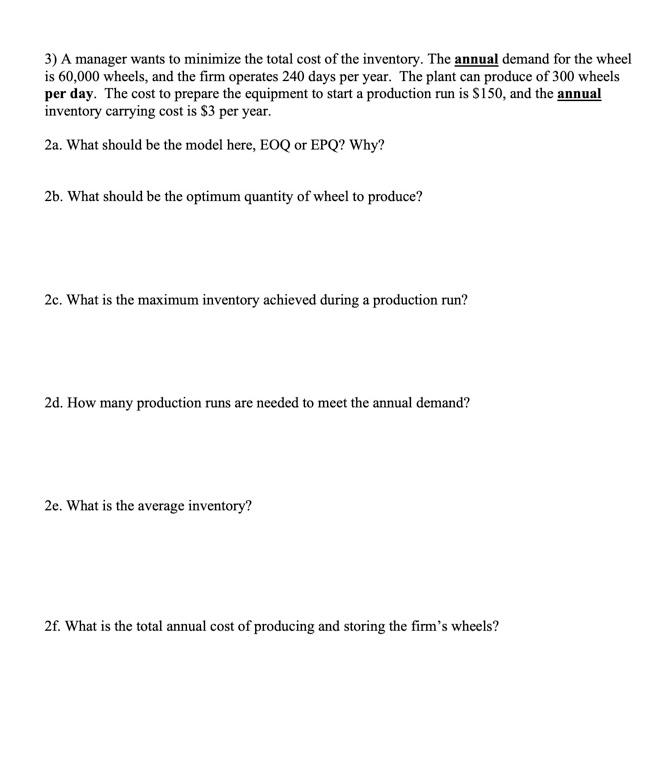 3) A manager wants to minimize the total cost of