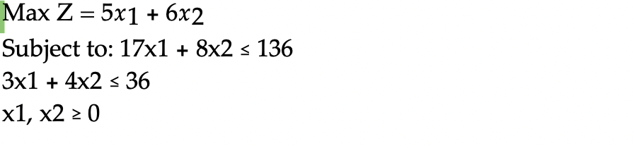 1) What is the optimal solution? A) x1 = 5, x2 =