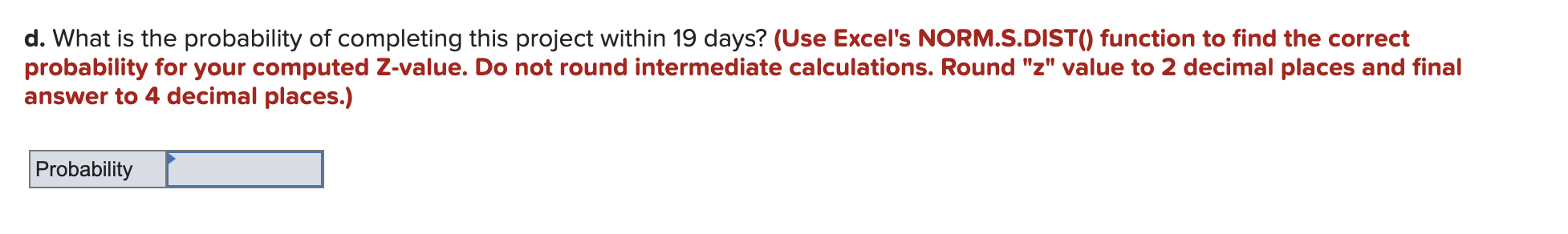 Problem 5-10 (Algo) The following represents a