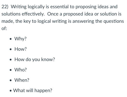 22) Writing logically is essential to proposing