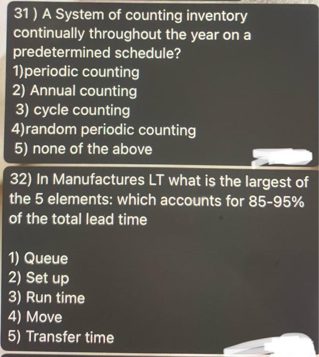 31 ) A System of counting inventory continually