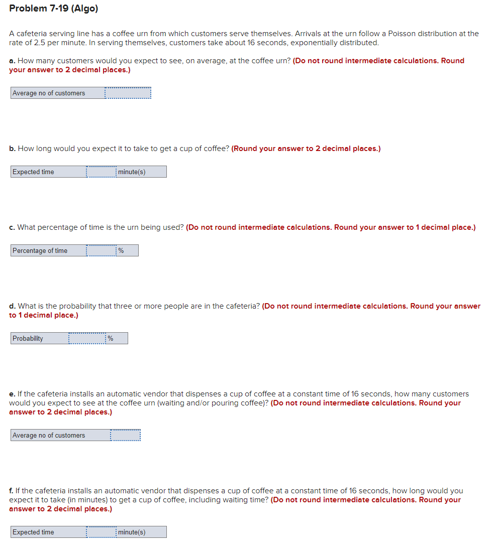 Problem 7-19 (Algo) A cafeteria serving line has
