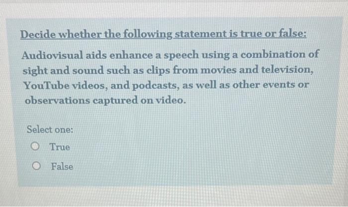 Decide whether the following statement is true or