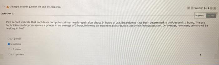 Moving to another question will save the response