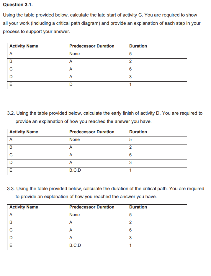 Question 3.1. Using the table provided below,