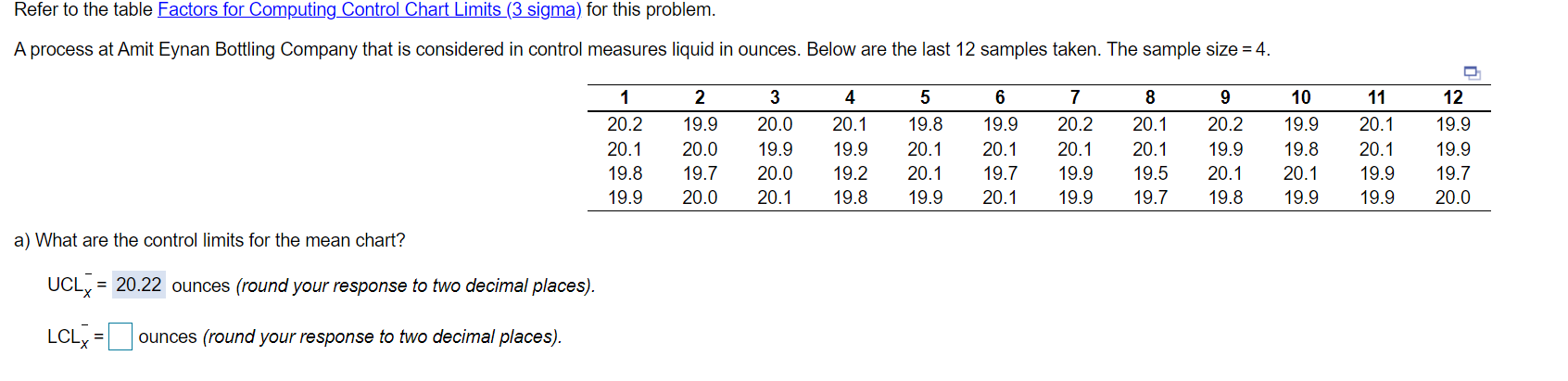 Refer to the table Factors for Computing Control