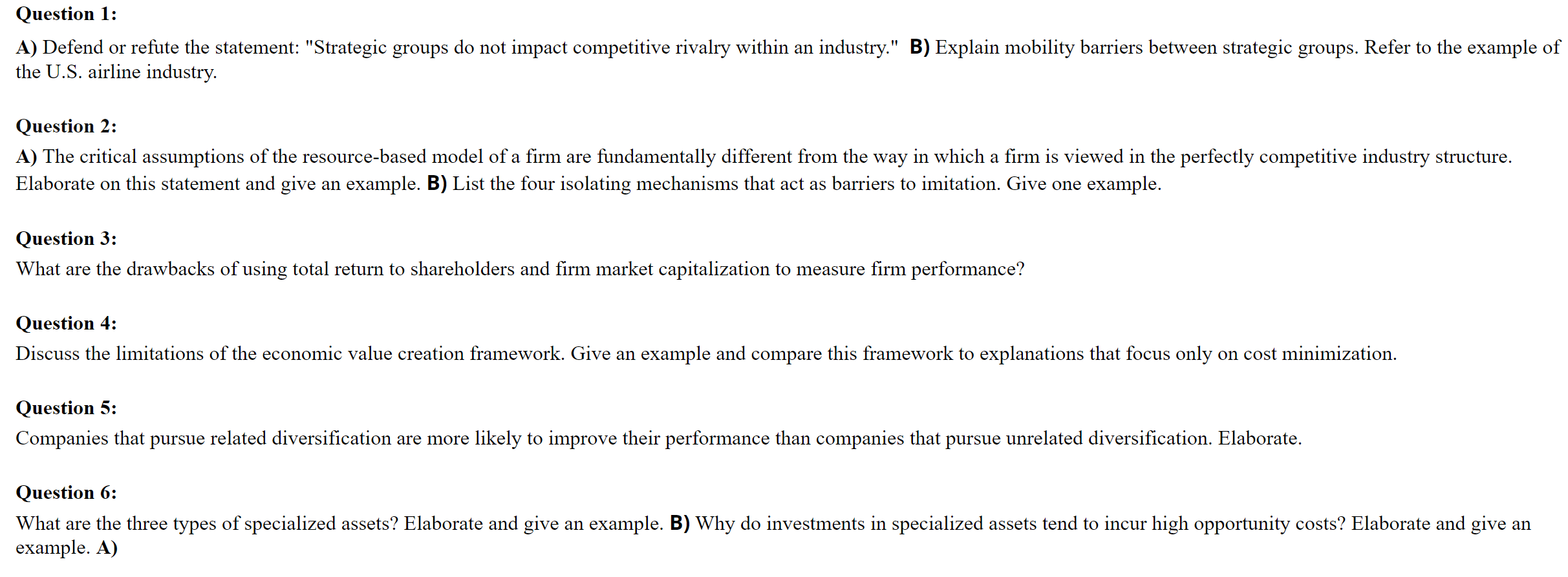 Question 1: A) Defend or refute the statement: