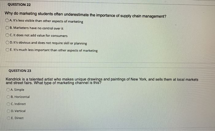 QUESTION 22 Why do marketing students often