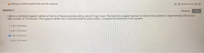 Moving to another question will save this