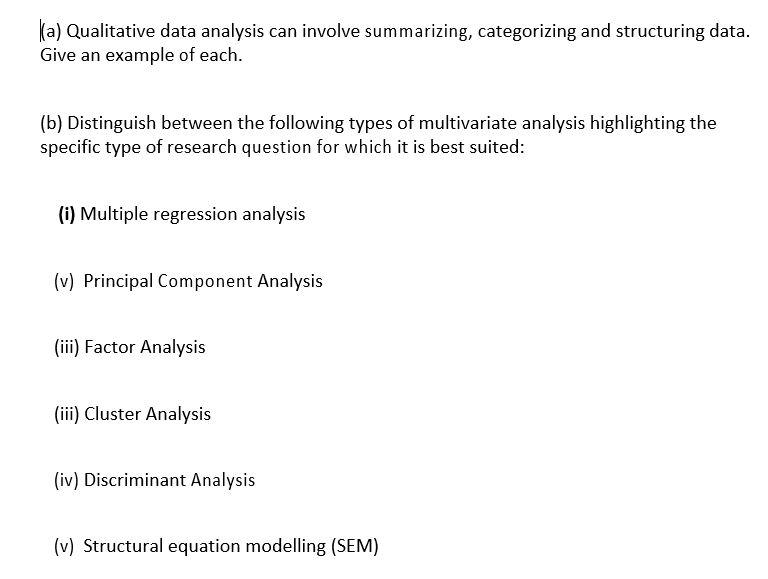 |(a) Qualitative data analysis can involve