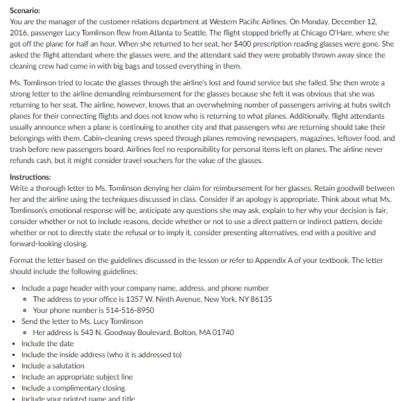 Scenario: You are the manager of the customer