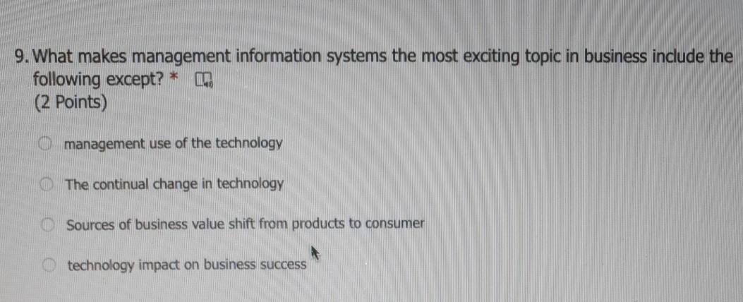 mis 9. What makes management information systems