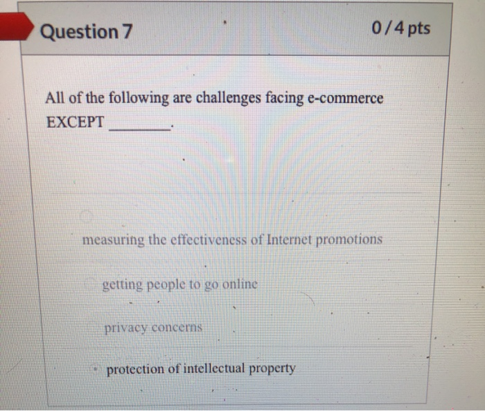 Question 9 0/4 pts What is the first question to