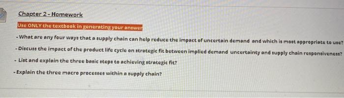 Chapter 2 - Homework Une ONLY the textbook in