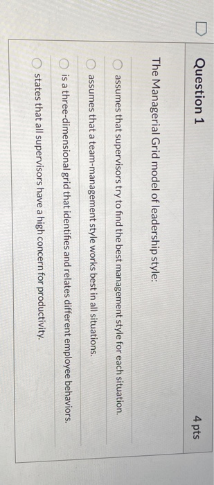 please do all Question 3 4 pts When the situation