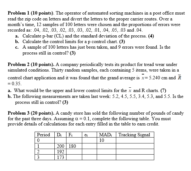 Problem 1 (10 points). The operator of automated
