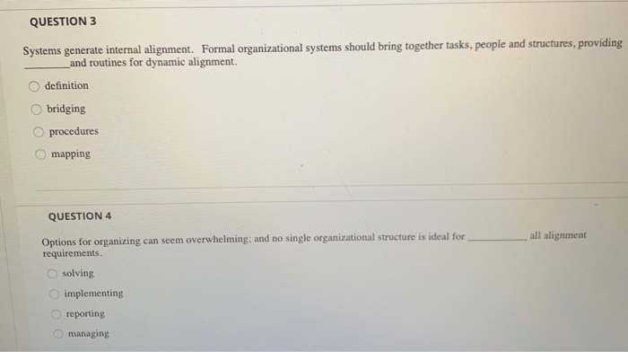 please answer both questions QUESTION 3 Systems