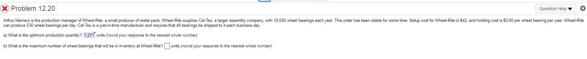 Problem 12.20 Question Help Arthur Meiners is the