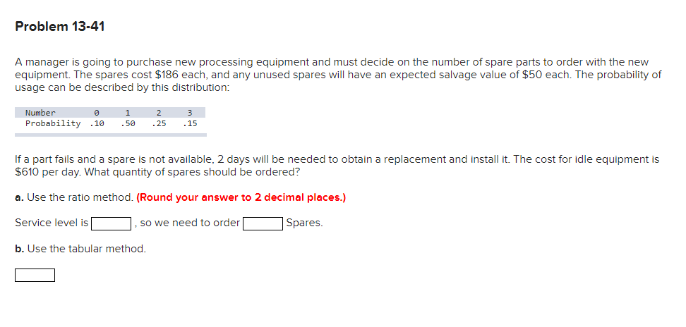 Problem 13-41 A manager is going to purchase new