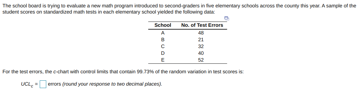 The school board is trying to evaluate a new math