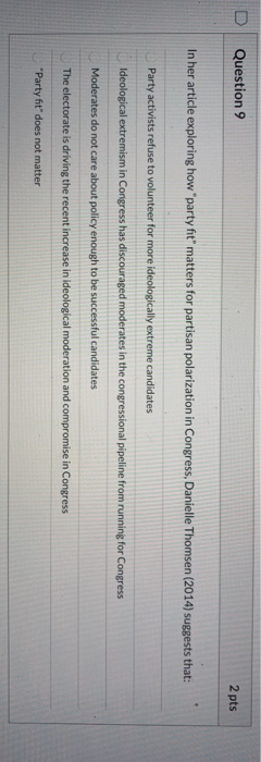 D Question 9 2 pts In her article exploring how