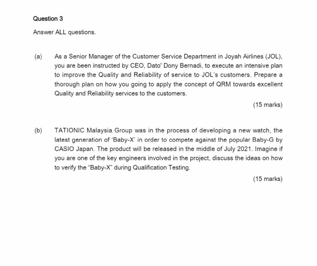 Question 3 Answer ALL questions. (a) As a Senior