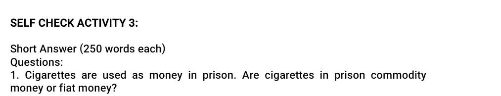 SELF CHECK ACTIVITY 3: Short Answer (250 words