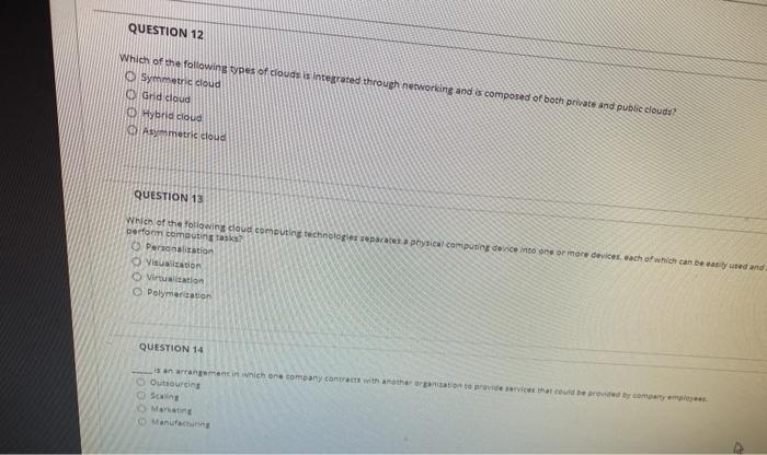 QUESTION 12 Which of the following types of
