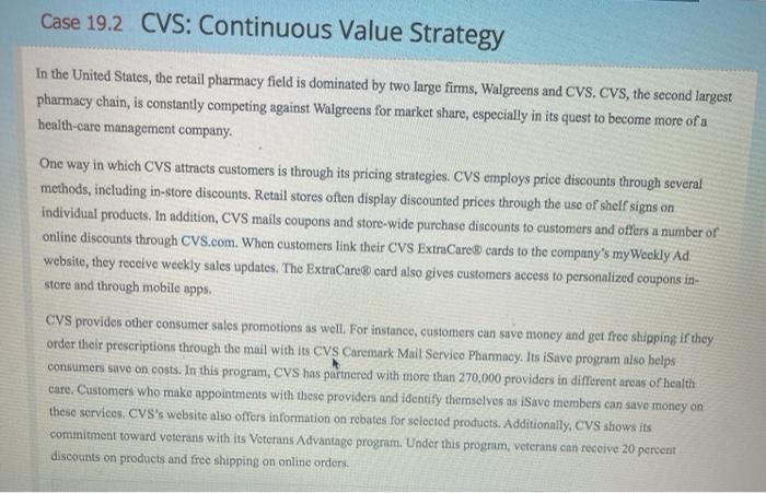 marketing please help Case 19.2 CVS: Continuous