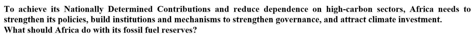 To achieve its Nationally Determined