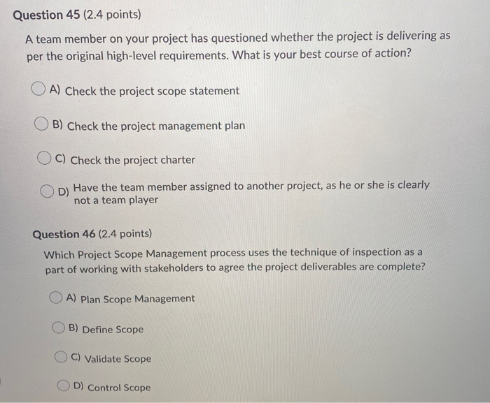Question 45 (2.4 points) A team member on your