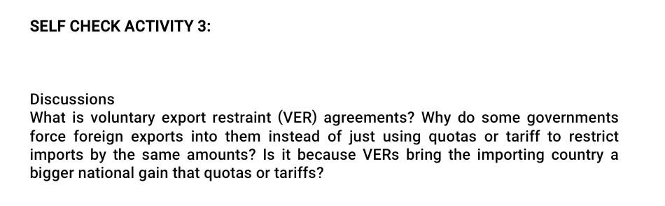 SELF CHECK ACTIVITY 3: Discussions What is