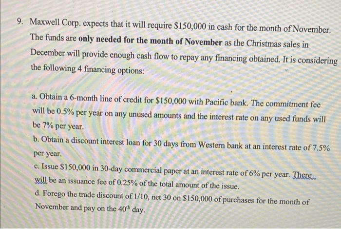 ya They 10 11 9. Maxwell Corp. expects that it