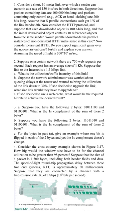 1. Consider a short, 10-meter link, over which a