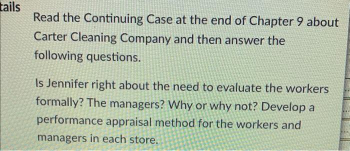 Read the Continuing Case at the end of Chapter 9