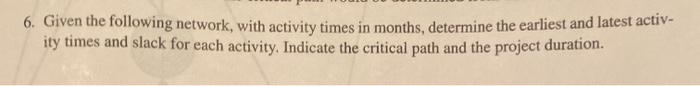 Needing help with question number 6. 3 7. 6 6 3
