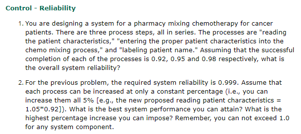 Control - Reliability 1. You are designing a
