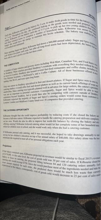 Case Study #4 Read the case study Sugar and Spice