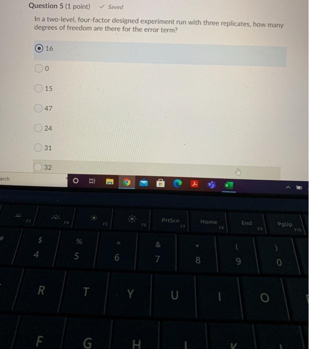 Question 5 (1 point) Saved In a two-level,