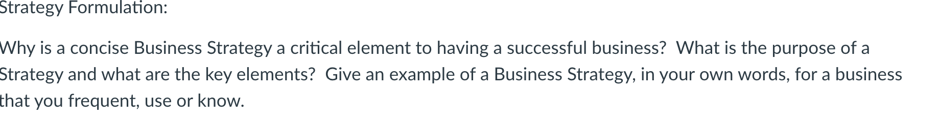 undefined Strategy Formulation: Why is a concise