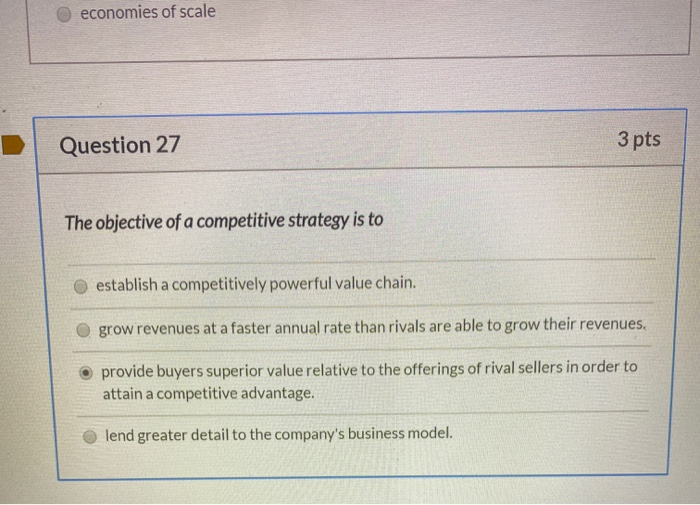 economies of scale Question 27 3 pts The