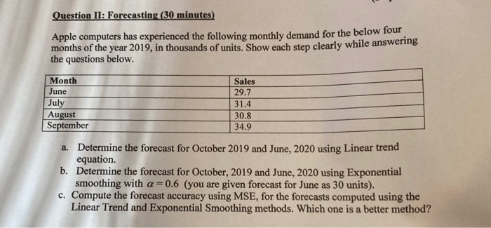 Question II: Forecasting (30 minutes) Apple