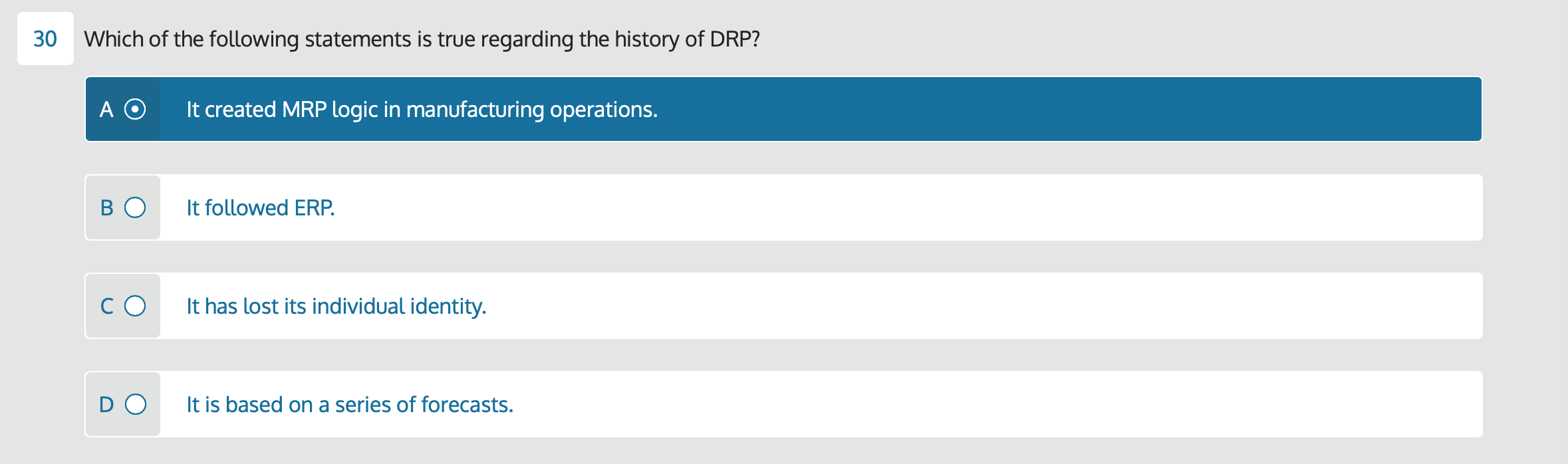 30 Which of the following statements is true