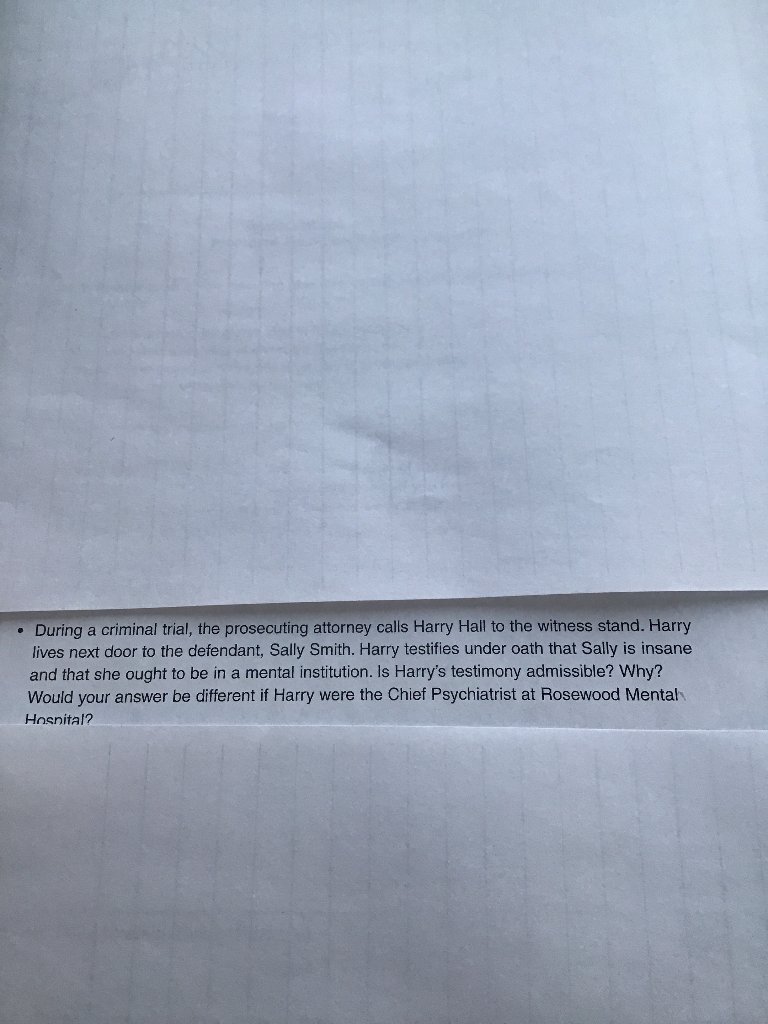 . During a criminal trial, the prosecuting