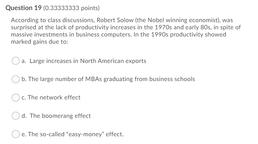 Question 18 (0.33333333 points) According to
