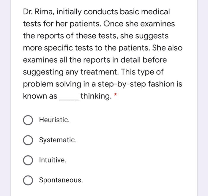 Dr. Rima, initially conducts basic medical tests