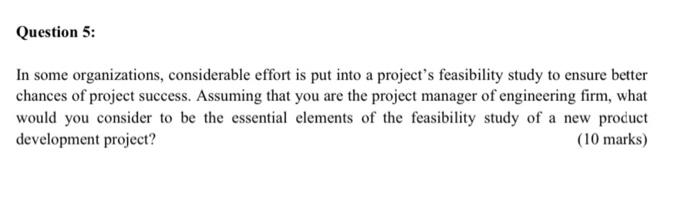 Question 5: In some organizations, considerable