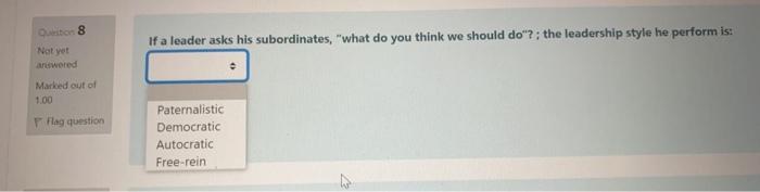 De 8 If a leader asks his subordinates, what do