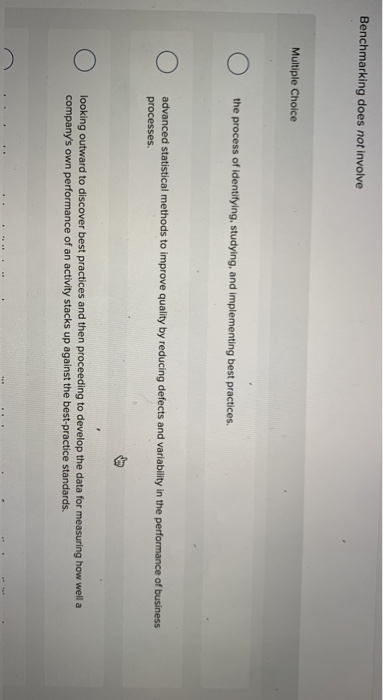 Benchmarking does not involve Multiple Choice o