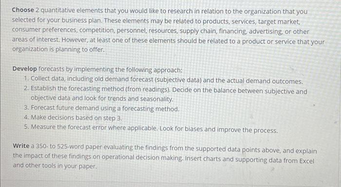 Choose 2 quantitative elements that you would